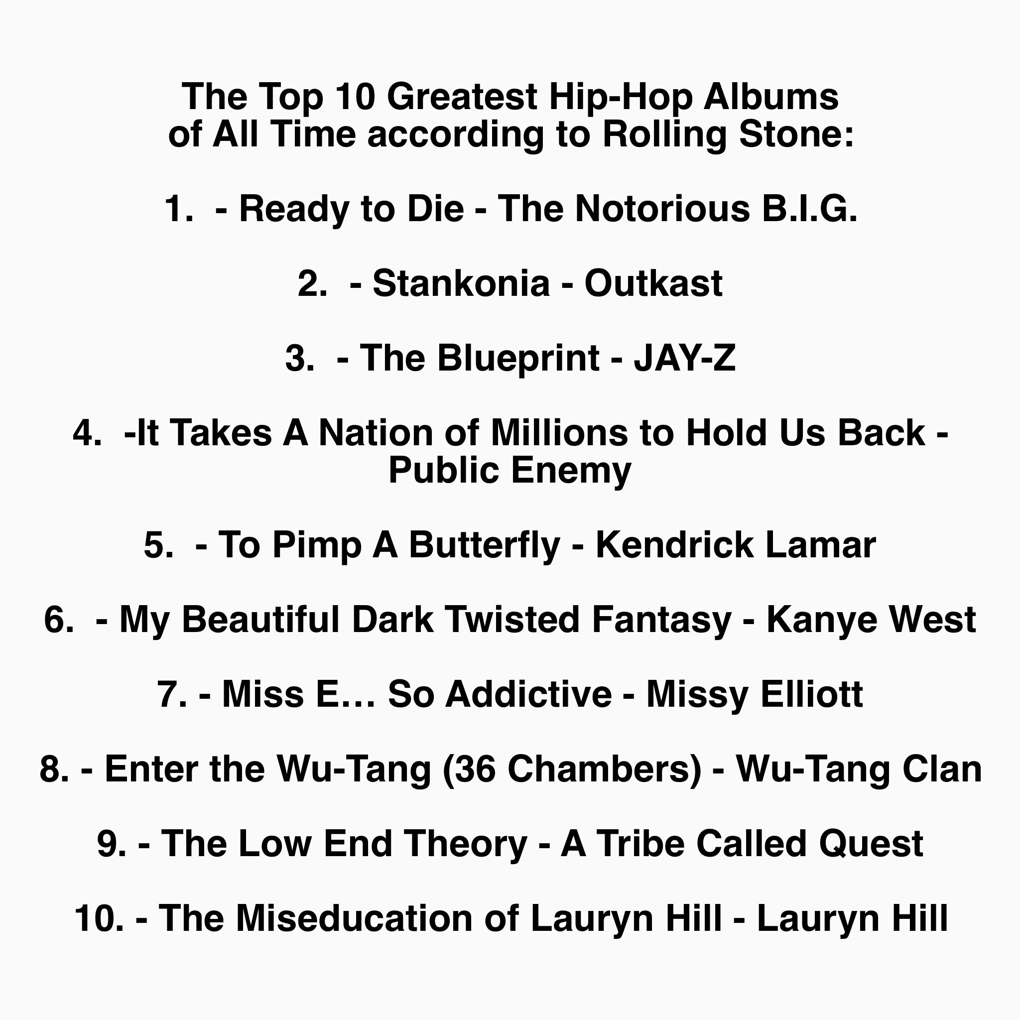 Rap Alert on Twitter: "The 10 Greatest Hip-Hop of All Time to Rolling Stone: https://t.co/uNUKulrJYE" / Twitter