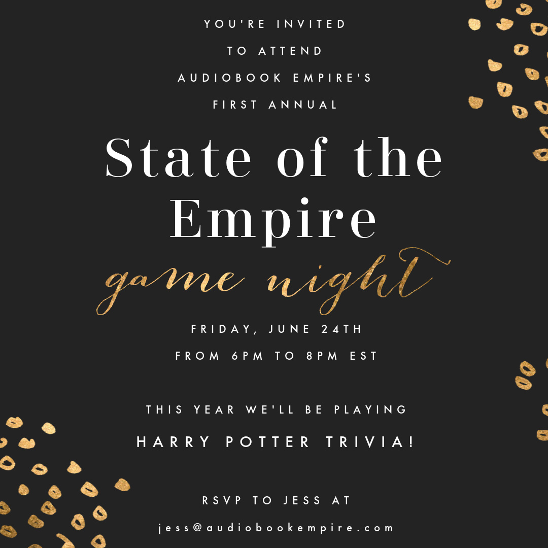 🔔 It pleaseth me greatly to announce our first annual "State of the Empire" + Game Night!

It's taking place Friday, June 24 from 6 to 8 PM EST. We'll be on Zoom celebrating the Empire and then playing... Harry Potter trivia! 🪄

Remember to wear your house colors!
❤️💚💙💛