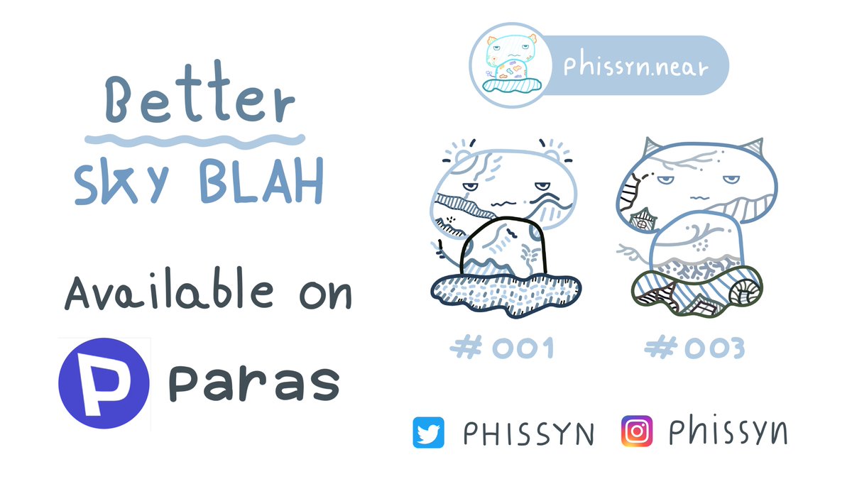 ☁️Better Sky BLAH☁️ <a href="/ParasHQ/">Paras 🟩🟧</a>  
🖌️NFT hand-draw 1/1 edition
💸Price 0.2 $NEAR ✨

🔥Available on: paras.id/collection/bet…

✨phissyn.near✨

#NFT #NFTCommmunity  #NFTdrops  #PARASnft #PARAS #NFTTHAILAND #sky