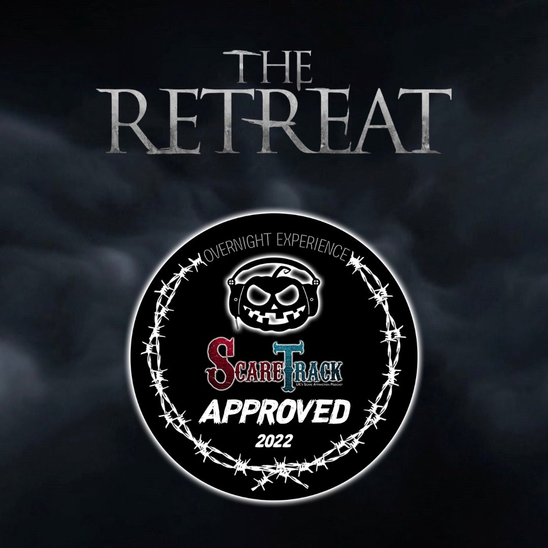 🏆The Retreat is ScareTrack Approved!🏆

The Retreat is an overnight immersive horror experience unlike any other! 

You are taken to a secluded cabin in the woods to chill out with a horror film and popcorn. But this is no relaxing weekend away.