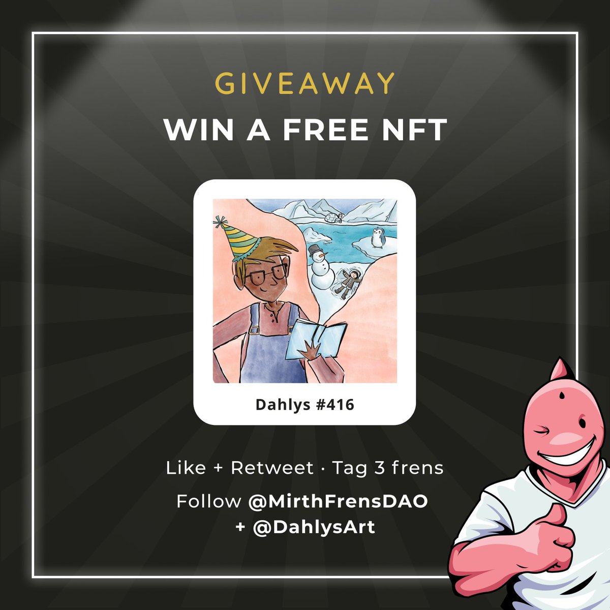 🎉 1x Dahlys NFT #Giveaway 🎉

1⃣ Follow <a href="/MirthFrensDAO/">Mirth Frens DAO</a> + <a href="/DahlysArt/">DAHLYS</a>
2️⃣ ❤️ + RT
3️⃣ Tag 3 frens

Ends in 48 hours⏳