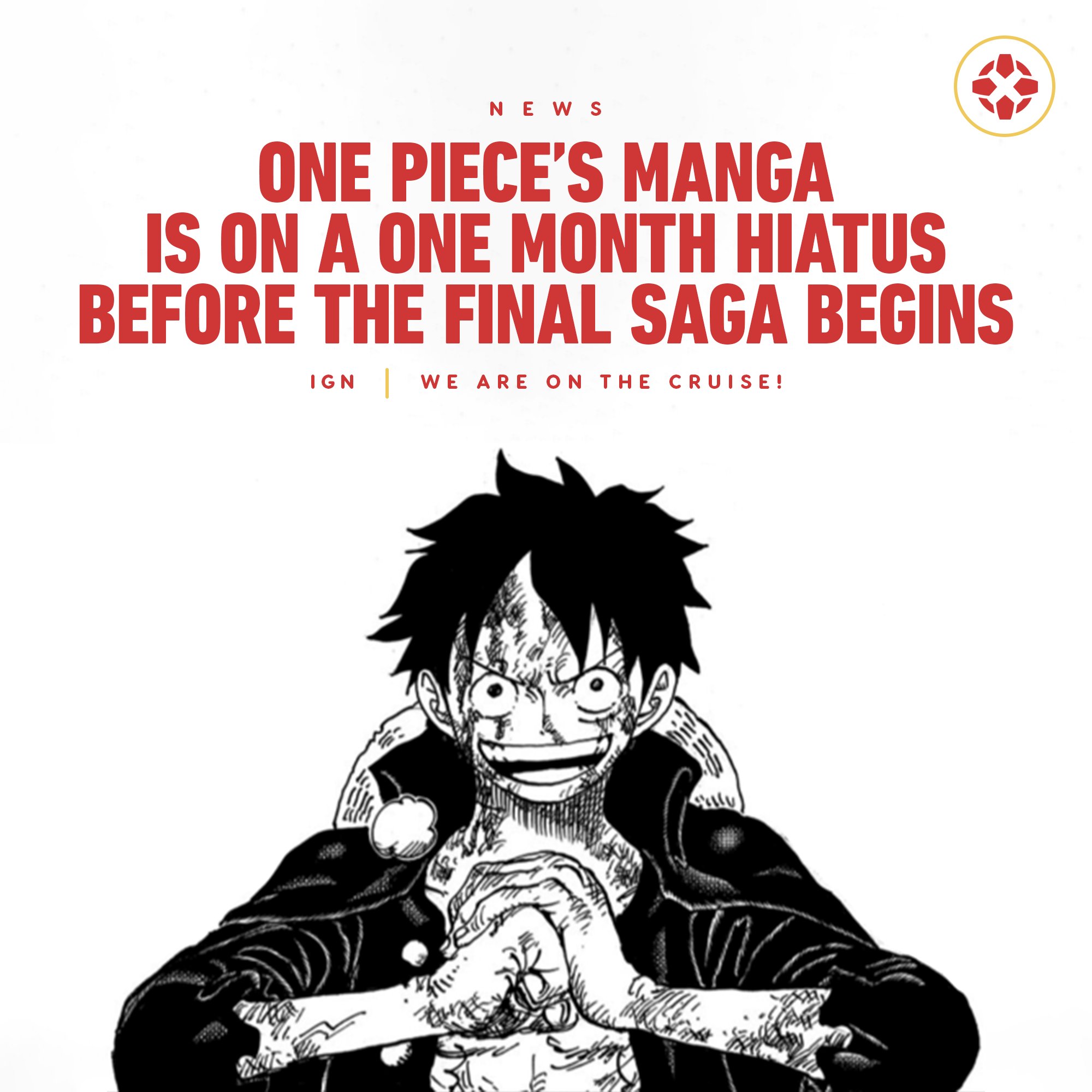 Ign Announced Via The One Piece Twitter Eiichiro Staff The Long Running Series Will Soon Be Taking A Break After The Current Arc Ends Gearing Up For The Manga S 25th Anniversary