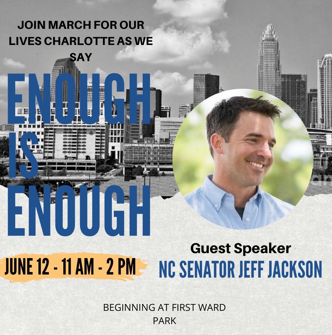 Join March for Our Lives as we rally in Charlotte's First Ward Park this Sunday, June 12th at 11am to show  support for taking action in the face of an epidemic of gun violence. 

Commonsense gun reforms are widely supported and would save lives. Hope to see you there.