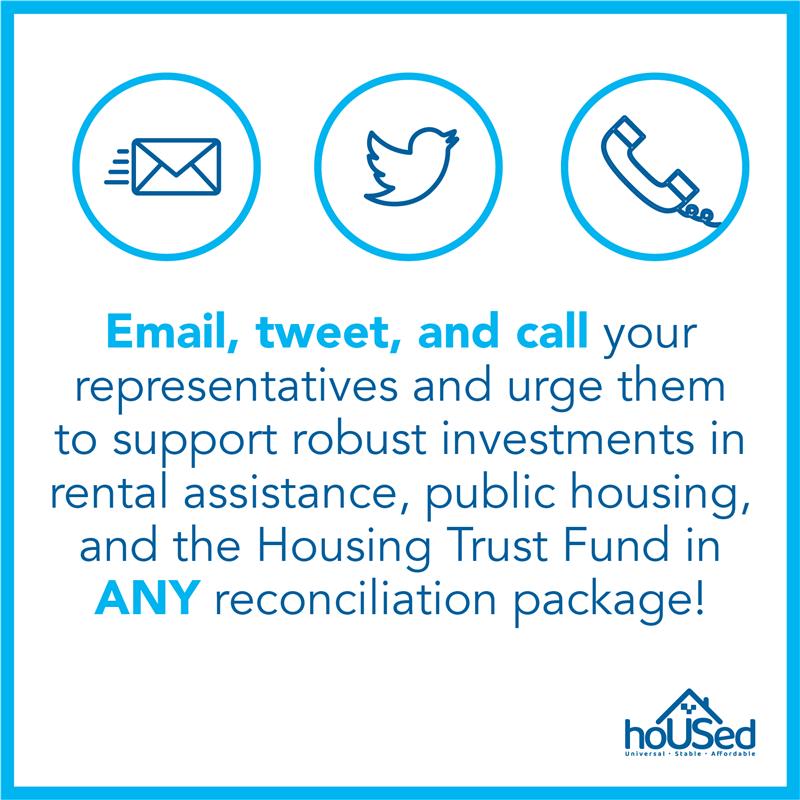 Thank you to everyone who took part in our day of action twitterstorm. While the twitterstorm might be over, please consider emailing & calling your reps today to urge them to support robust investments in any reconciliation package! #HousingInvestmentsNow