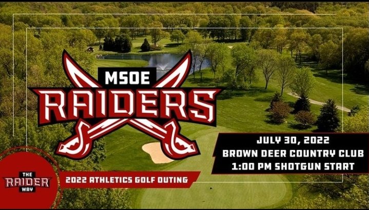 It's that time of year again!

Dust off those golf clubs and come on out to the Annual MSOE Raiders Athletics Golf Outing!

Registration Link 🔗 give.msoe.edu/raidergolf