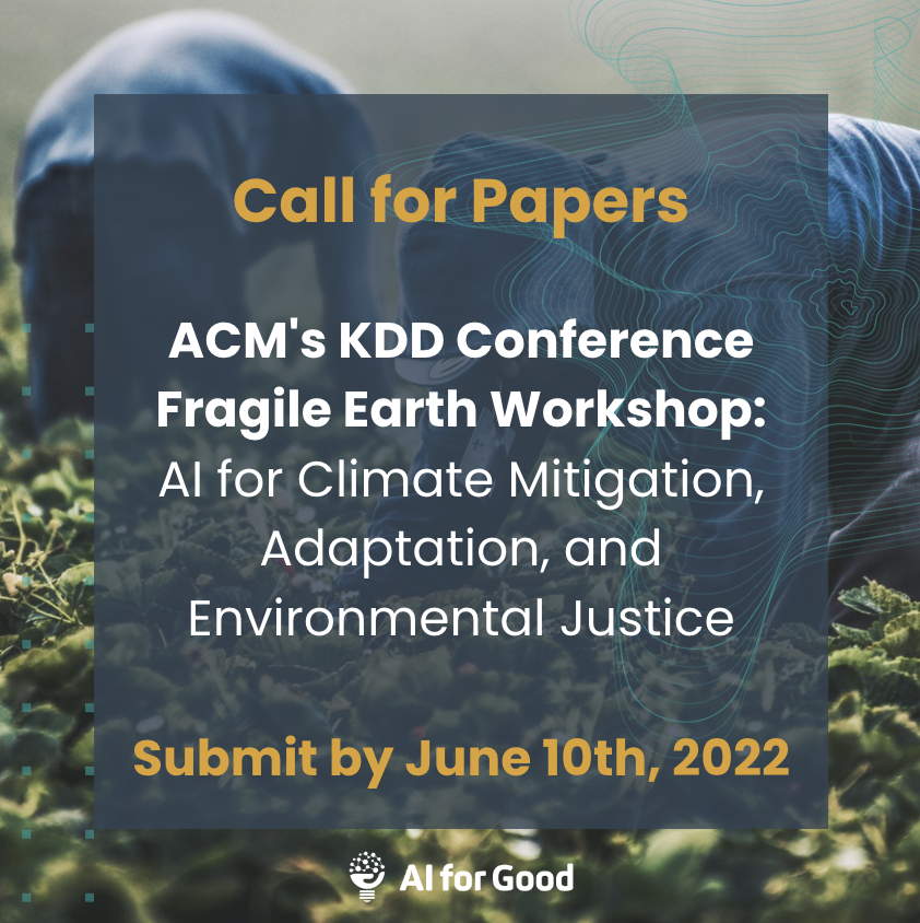 Don't forget! We are accepting papers for Fragile Earth until this Friday. Learn more and apply here: ai4good.org/fragile-earth-… #ai4good #AIforGood