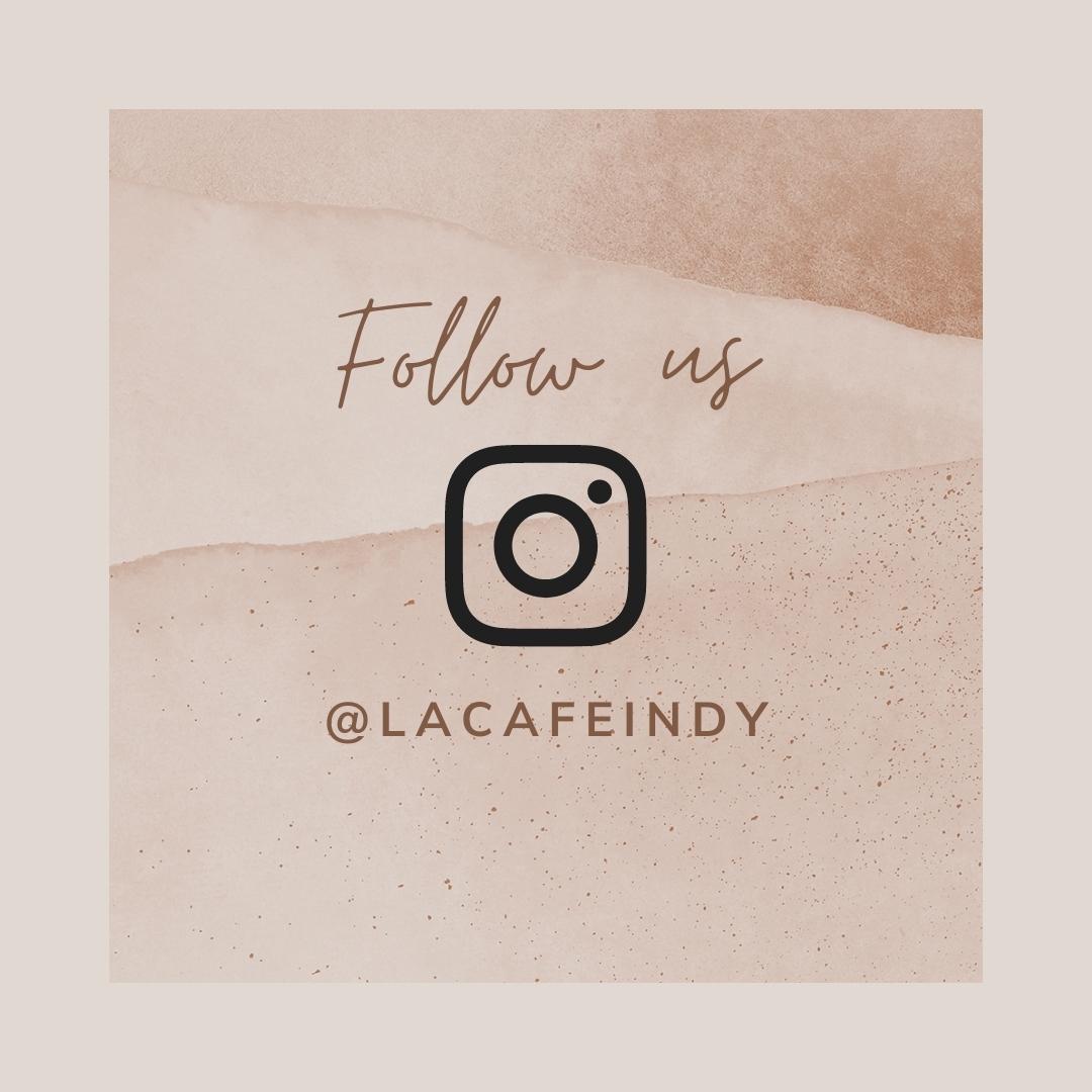 LACAFEINDY's tweet photo. Did you know? We're also on Instagram! 😊 Follow us for restaurant updates, weekly specials and more. 💗

Click here: https://t.co/YYytkBbnLe #socialmedia #restaurant https://t.co/kRPzsIEnD0