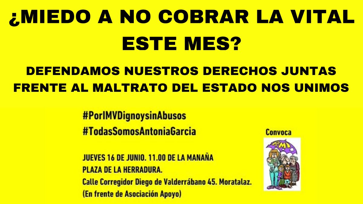 El Ingreso Mínimo Vital ha demostrado que no es una herramienta eficaz de lucha contra la pobreza, generando angustia y miedo por la difícil tramitación y la amenaza de perderla.

El #16J tenemos que ser muchxs #porIMVDignoysinAbusos, porque #TodasSomosAntoniaGarcía

¿Te sumas?