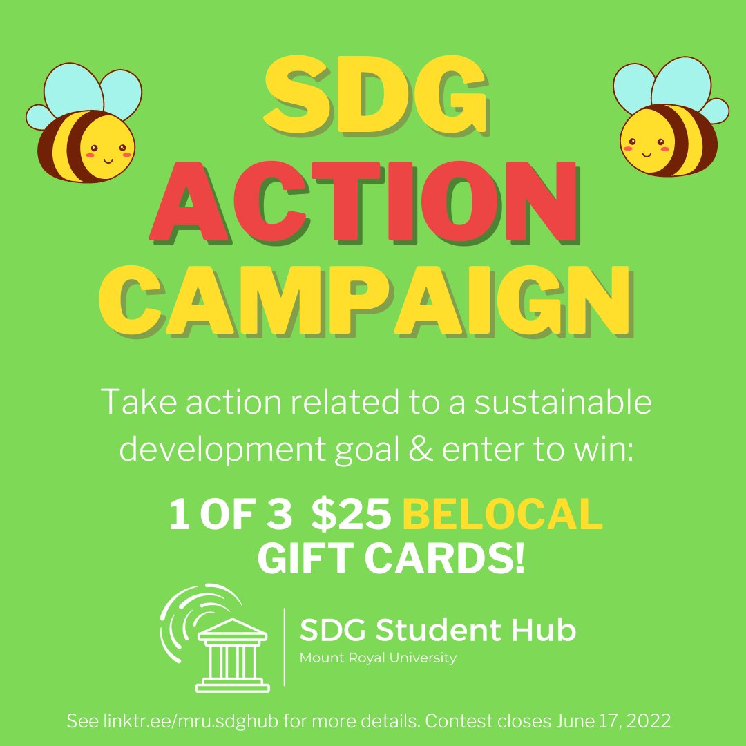 The MRU SDG hub is hosting an Action Campaign! You can help advance the SDGs by taking action today and entering to win a $25 gift card. 

linktr.ee/mru.sdghub