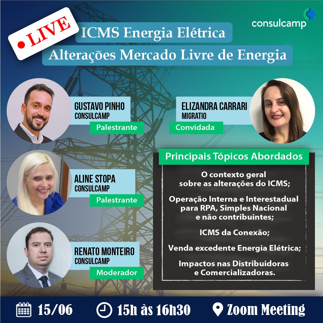 Consulcamp's tweet photo. 📽 LIVE CONSULCAMP

Participe conosco deste momento, faça já a sua inscrição gratuita através do link:

https://t.co/2acF4UDbxc

#Consulcamp #ConsulcampLive #Live #ICMS #EnergiaElétrica #ICMSEnergiaElétrica https://t.co/zn9foOi5lF