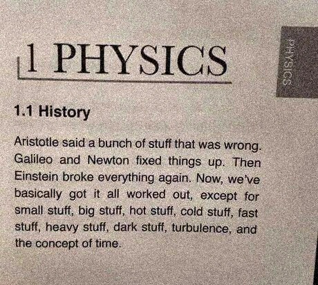 pickover's tweet photo. Physics.  History.  Aristotle, Galileo, Newton, Einstein. The future.

(By Zach Weinersmith, "Science: Abridged Beyond the Point of Usefulness") https://t.co/n5ki3YpCwY