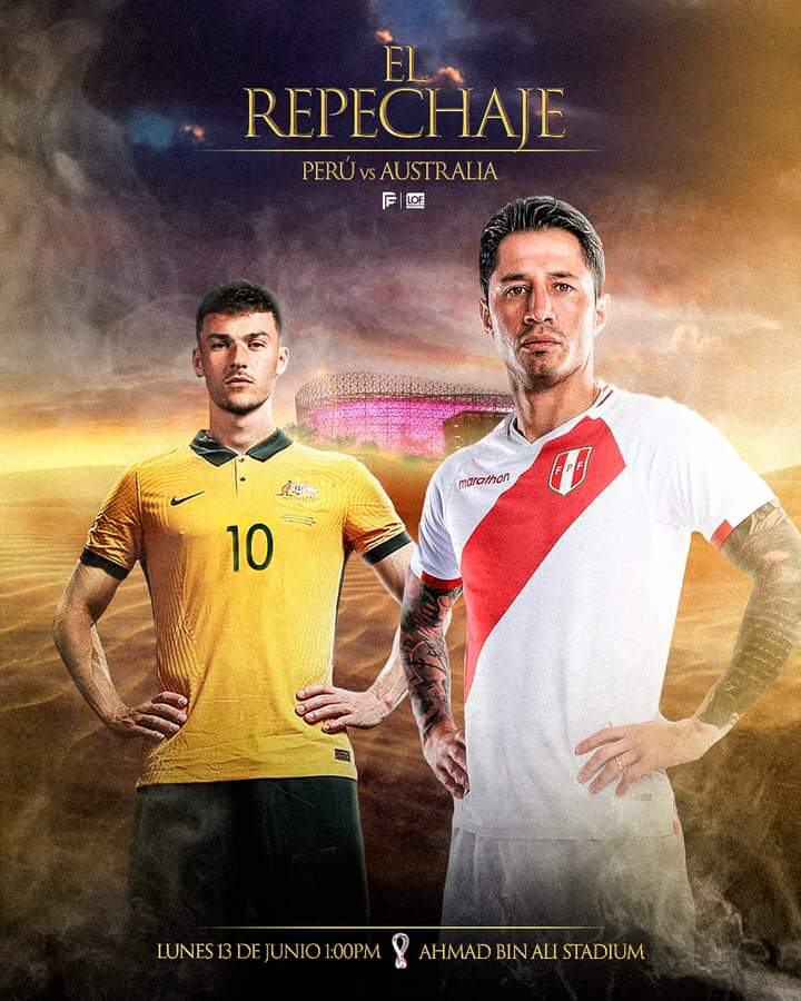 ferluiscuadros's tweet photo. El penúltimo cupo para Qatar. Perú 🇵🇪 vs. Australia 🇦🇺. Lunes 13 de junio. 🕛1:00 p.m. (hora peruana). #JuntoshastaelFinal https://t.co/Ol2WNt11BV