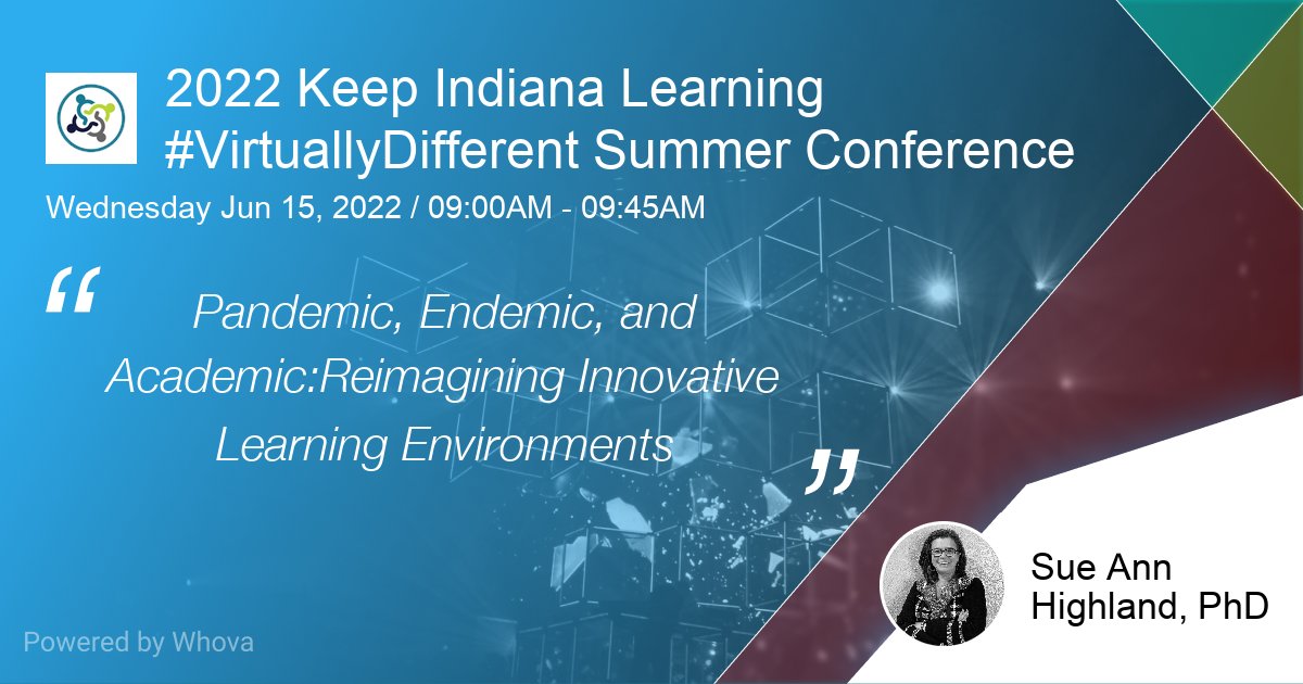 SchoolSpecialty's tweet photo. Join featured speaker, Dr. Sue Ann Highland, at the
Keep Indiana Learning #VirtuallyDifferent Summer Conference for her session: Pandemic, Endemic, and Academic - Reimagining Innovative Learning Environments.

Wednesday, June 15th at 9:00 AM.

Details > https://t.co/igR4Kzjuko https://t.co/aNtnBX7ljz