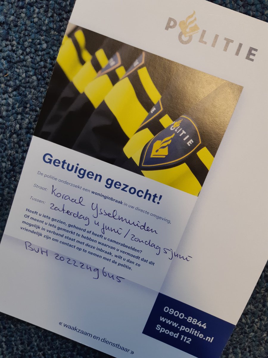 GETUIGEN GEZOCHT
In de nacht van za 4-6 op zo 5-6 is er in 1 woning a/d Koraal te IJsselmuiden, ingebroken en in andere woning getracht in te breken. Heeft u iets gezien, gehoord of misschien heeft u beelden van uw deurbel of dashcam, dan hoor ik het graag via: 0900-8844 of PB.