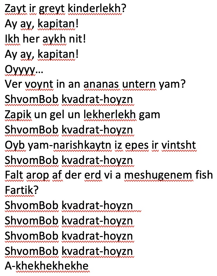 eddyportnoy's tweet photo. For reasons unknown, I translated the SpongeBob theme song into Yiddish. https://t.co/7rDACsYQB9