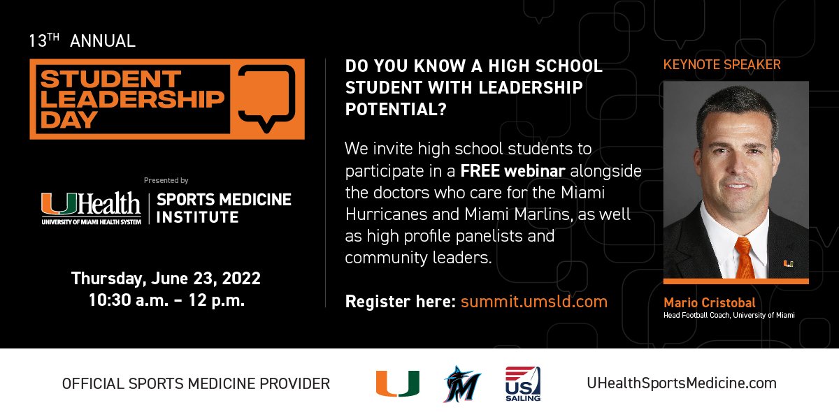 Sports Med Institute (@uhealthsports) on Twitter photo Our 13th annual Student Leadership Day aims to empower students and enhance their leadership skills. Join our free webinar on 6/23, from 10:30 am - noon with Keynote Speaker <a href="/coach_cristobal/">Mario Cristobal</a> and more!Register at summit.umsld.com #RecoverYourGame #SLD2022 <a href="/UMiamiHealth/">UMiami Health System</a> Our 13th annual Student Leadership Day aims to empower students and enhance their leadership skills. Join our free webinar on 6/23, from 10:30 am - noon with Keynote Speaker <a href="/coach_cristobal/">Mario Cristobal</a> and more!Register at summit.umsld.com #RecoverYourGame #SLD2022 <a href="/UMiamiHealth/">UMiami Health System</a>