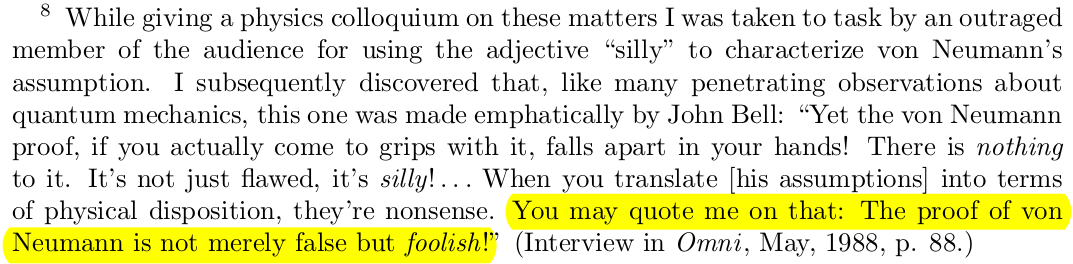quant_phys's tweet photo. 😯 John Bell on John von Neumann's "no-hidden-variables" proof: "You may quote me on that: The proof of von Neumann is not merely false but foolish!"

Source: https://t.co/k6XXO6F1FY https://t.co/S72himyKaE