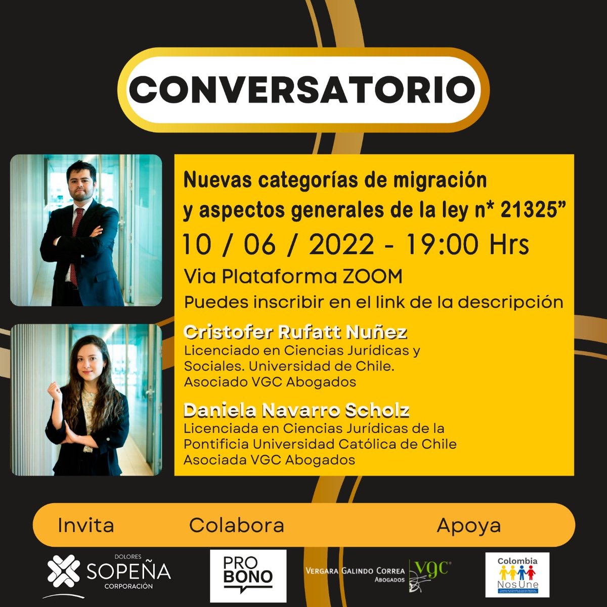 Corporación Dolores Sopeña en colaboración con Fundación Pro bono y la Asociación VGC Abogados te invitan a participar del conversatorio "nuevas categorías  de migración y aspectos generales de la Ley 21.325,  el día 10 de junio a las 19:00 hrs por vía zoom.