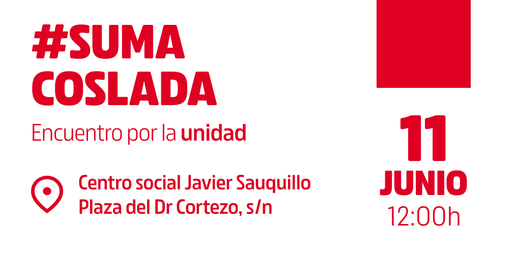 IUenCoslada's tweet photo. 🔴 Comenzamos la construcción de un frente amplio en Coslada.

🗓 Sábado, 11 de junio
🏠Centro Social Javier Saquillo (plaza del Doctor Cortezo, s/n)
⏰ 12 horas https://t.co/zyfq0bs0qP