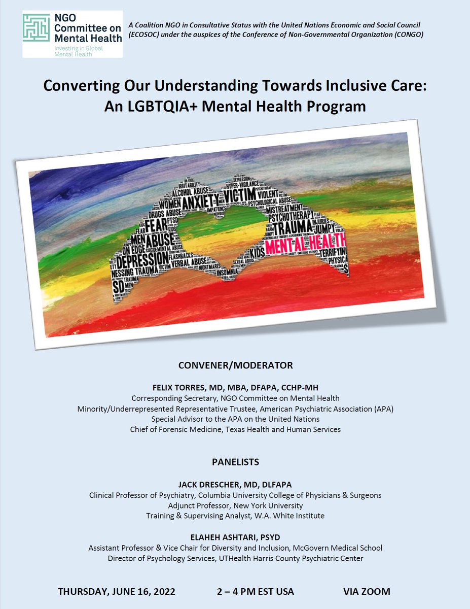 Please join us for our @NGO_CMH program on #LGBTQIA+ #MentalHealth during #Pride Month! Converting Our Understanding Towards Inclusive Care Thursday, June 16, 2022 2 to 4 PM EST USA via Zoom Feel free to share widely with your networks. Register Here: forms.gle/bAkBMm77V36r5U…