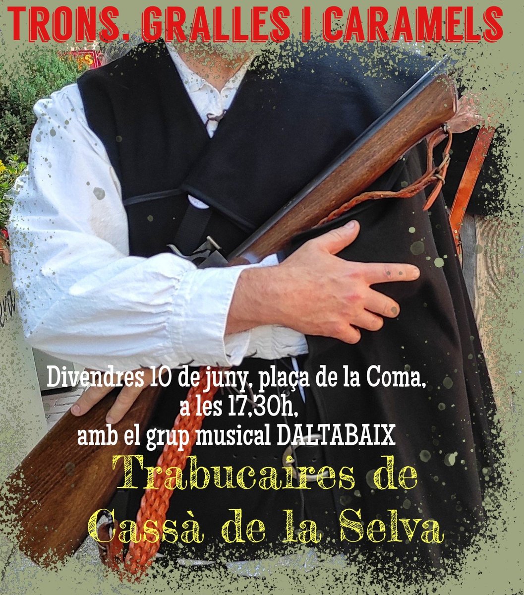trabuccassa's tweet photo. Divendres 10 a les 17,30h tret de sortida de la #festamajordeCassà
Galejada a la plaça de la Coma, amb els amics del grup musical DALTABAIX 
#TronsGrallesCaramels
@CoordTRABUCAIRE https://t.co/g2MXKrHzml