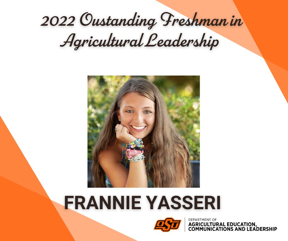 🎉Congratulations to Frannie Yasseri for receiving the 2022 Outstanding  Freshman in Agricultural Leadership award!