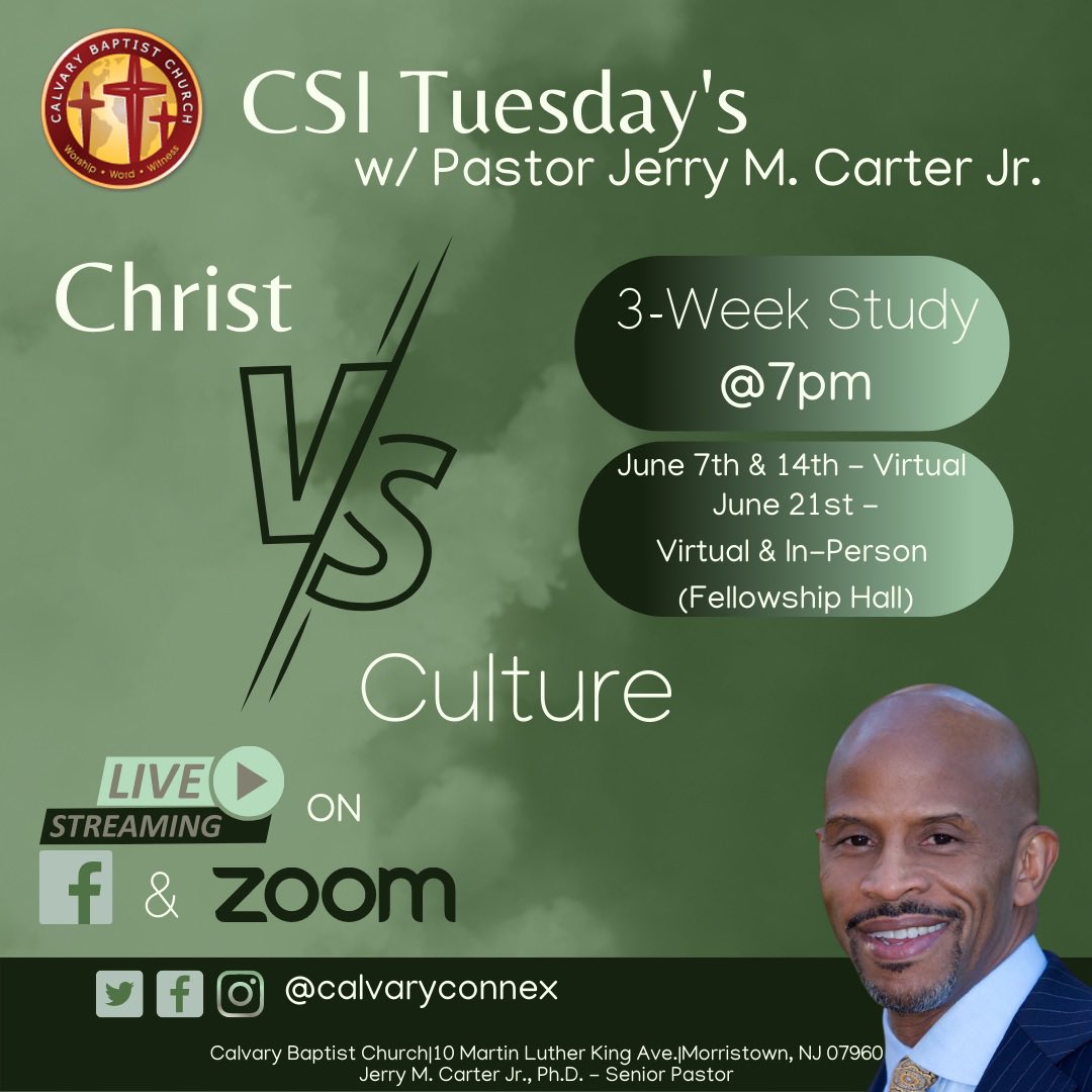 It’s about that time. Head over to Facebook Live for CSI Tuesdays @7 “Christ vs Culture w/ Pastor <a href="/JMCarterjr/">Jerry M. Carter Jr.</a> <a href="/calvaryconnex/">CalvaryBaptistChurch</a> calvaryconnex  #CSI #BibleStudy #christvsculture