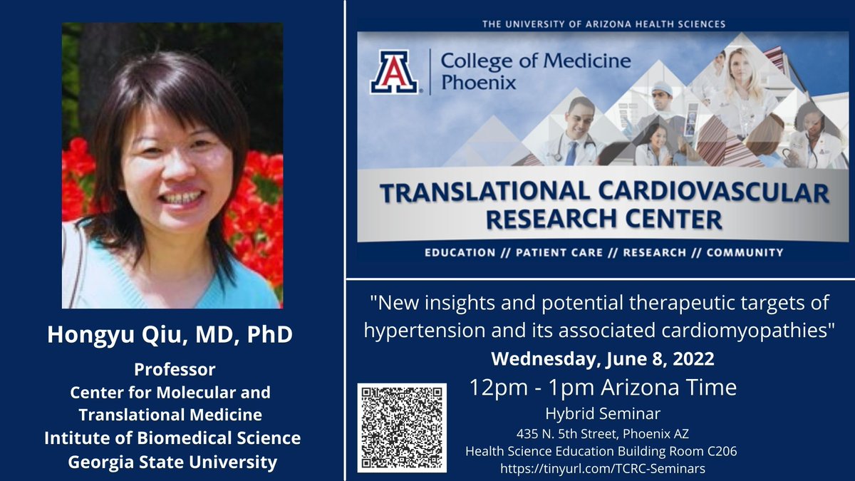 Join <a href="/uazmedtcrc/">UAZ Medicine - Phoenix TCRC</a> Seminar Tue 6/8 at 12 noon MST by Dr. Hongyu Qiu presenting "New insights and potential therapeutic targets of hypertension and its associated cardiomyopathies"
Zoom: tinyurl.com/TCRC-Seminars
or HSEB Room C206 #CardioTwitter #Hypertension <a href="/uazmedphx/">UAZ Medicine - Phoenix</a> <a href="/UAZHeart/">UArizona Sarver Heart Center</a> 🫀