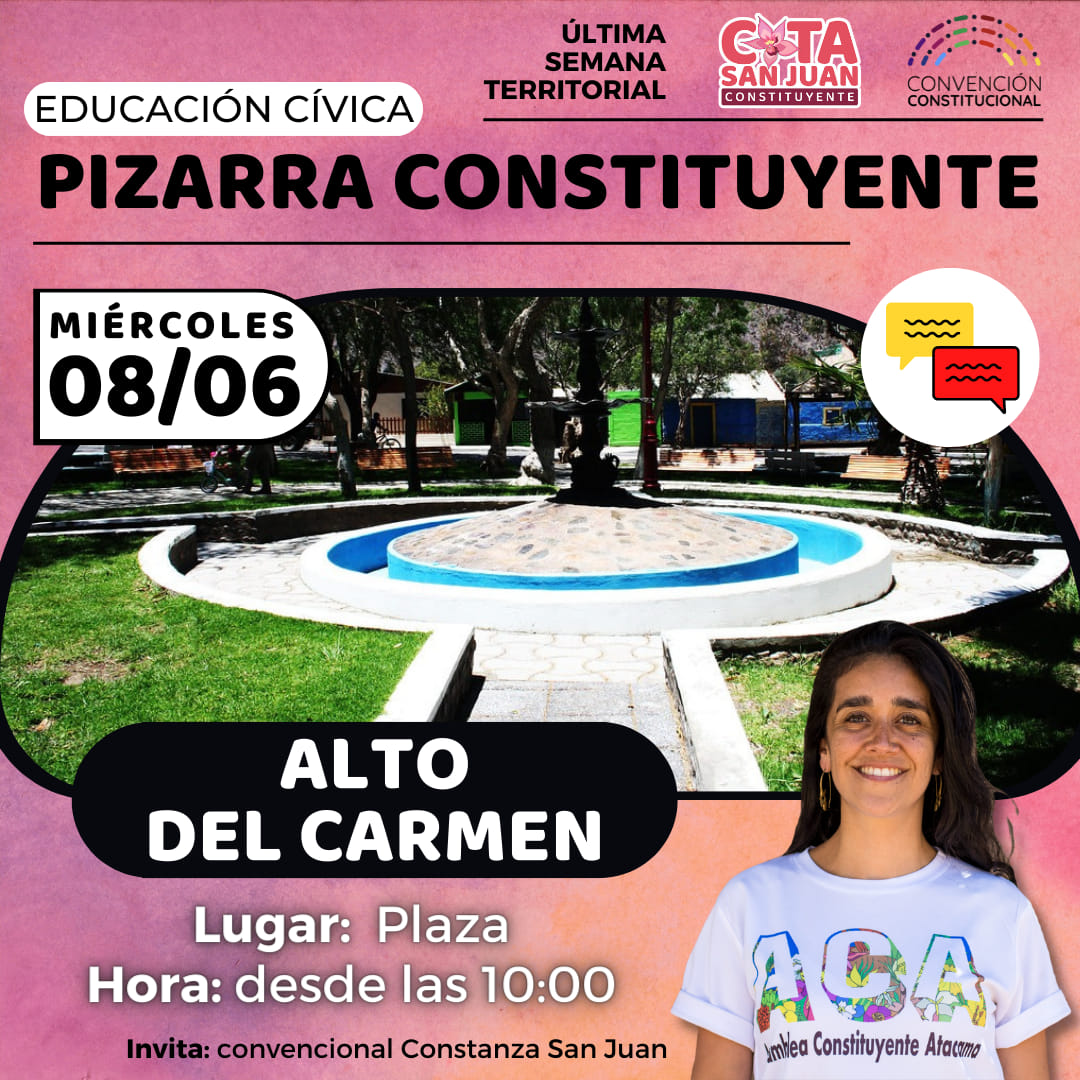 📍Seguimos con la última Semana Territorial, esta vez en la parte alta de nuestra amada Provincia del Huasco, con una Asamblea de Educación Cívica desde las 10 hrs en la Plaza de #AltodelCarmen.

Ven a compartir, opinar y ser parte de esta Nueva Constitución #JustaParaChile
