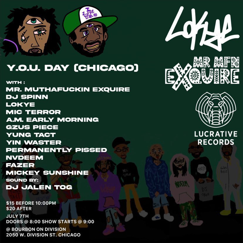 💥Just Announced!💥

Y.O.U. Day Chicago is coming to Bourbon on Division featuring @MRMFNeXquire, <a href="/DJ_Spinn/">DJ SpinnTekLife 20/3</a>, <a href="/LokyeVTS/">Lokye</a> &amp; more on July 7th! Tickets are on sale now!

🎟️: bit.ly/3Q79CHG