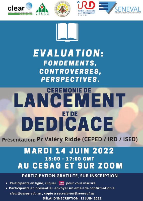 ClearFA_CESAG's tweet photo. LANCEMENT D'OUVRAGE SUR L'EVALUATION

En partenariat avec #ASPSP et @SENEVAL3, #ClearFA organise au @CesagSchool et en ligne une Cérémonie de lancement et de dédicace du livre « Evaluation : Fondements, Controverses, perspectives » 
Inscrivez - vous : https://t.co/MT1zrjL5Qp https://t.co/CwVUGVu5Yb
