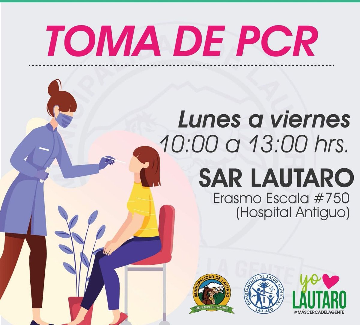 LabrinMora's tweet image. Toma de PCR Comuna de Lautaro.