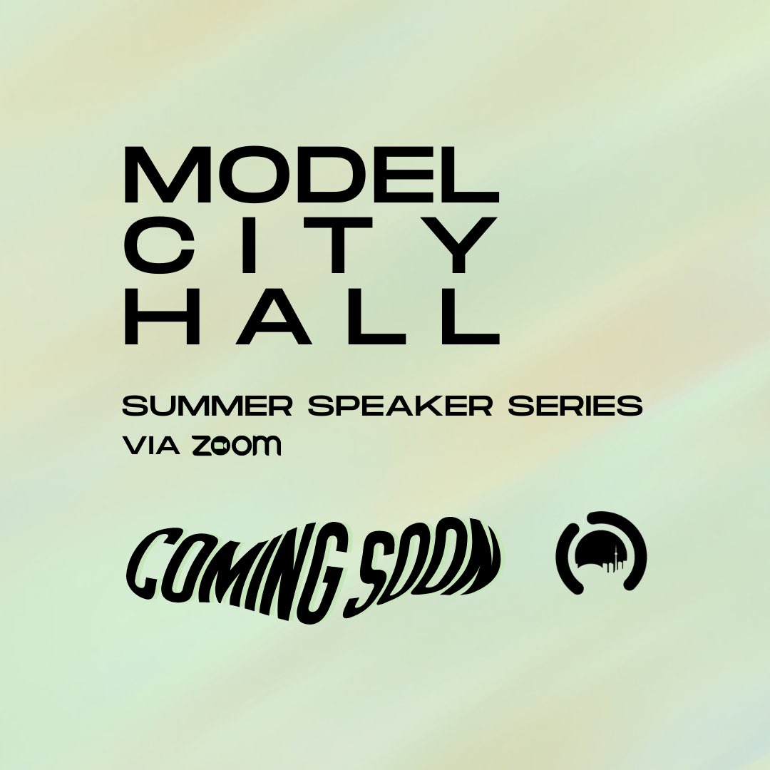 ModelCityHall's tweet photo. 🎉 Exciting news! 🎉

Model City Hall is excited to announce its 2022 Summer Speaker Series.
(For a sneak peek at the speaker lineup and early access to the Google Form for signup, visit https://t.co/jpQjNdnfOn) https://t.co/VjtBGm6t55