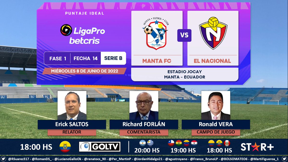 PuntajeIdealEC's tweet photo. ⚽ #LigaProBetcris #SerieB 🇪🇨 | @MantaFutbolClub vs. @elnacionalec 
🎙 Relator: @ErickSaltosJ
🎙 Comentarista: @RichardForlan
⛳️ Campo de juego: @ronaldvera22
📺 @goltvecu 🇪🇨
💻📱@StarPlusLA Latinoamérica
🤳 #LigaProBetcrisxGolTV - #JugamosTodos
Dale RT 🔃 https://t.co/hopH0sGEfa