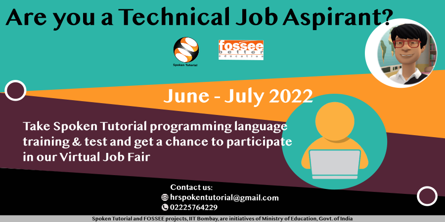 FOSSEE's tweet image. @FOSSEE and @SpokenTutorials invite all tech grads and job aspirants to participate in our virtual job fair.
All the interested folks have to take a #SpokenTutorial programming language test. If interested, contact us.
#job #JobFair #opensource @iitbombay @Naukri @MonsterJobs