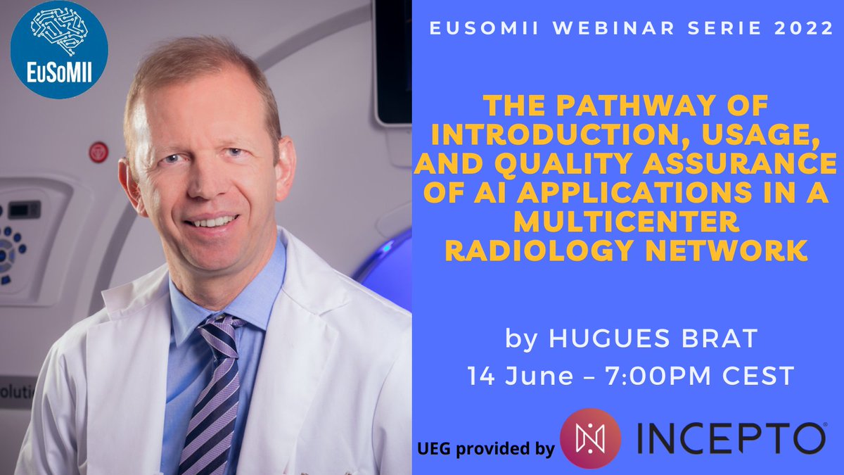 📢TOMORROW! @EuSoMII free webinar!
.
👉'The pathway of introduction, usage, and quality assurance of AI applications in a multicenter radiology network' by Hugues Brat
June 14, 2022 07:00 PM CEST
.
https://t.co/wYT9xU4IVp
UEG by @inceptomedical 
