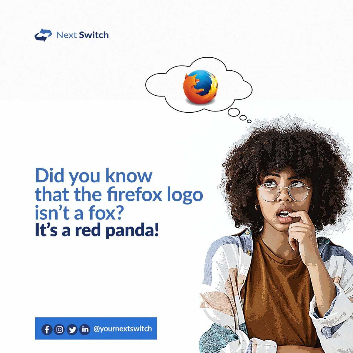 yournextswitch's tweet photo. Did you know that the Moxilla Firefox logo isn't a fox? It's a red panda!
How old were you when you knew this?😂
#nextswitch #technology #creativity #innovation #softwarecompany #digitalmarketing #digitalproducts #anticipate #brand #business #techstartup #didyouknow https://t.co/yo9fPKGSgz