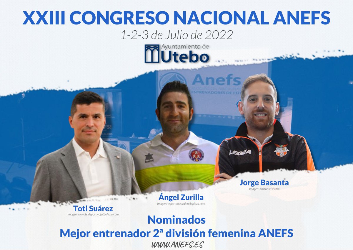 Anefs's tweet photo. 🔔 Premios ANEFS 2022

🏅 Nominados mejor entrenador 2ª división femenina:

✔️ Toti Suárez (@Teldeportivo)
✔️ @Zurilla10 (@femecastellon)
✔️ @JorgeGBasanta (@amarellefsf)

Vota aquí ➡️ https://t.co/VaWwY0wzRc

#TuEresAnefs #PremiosANEFS2022 #XXIIICongresoNacionalAnefs https://t.co/Fci2K1vULO