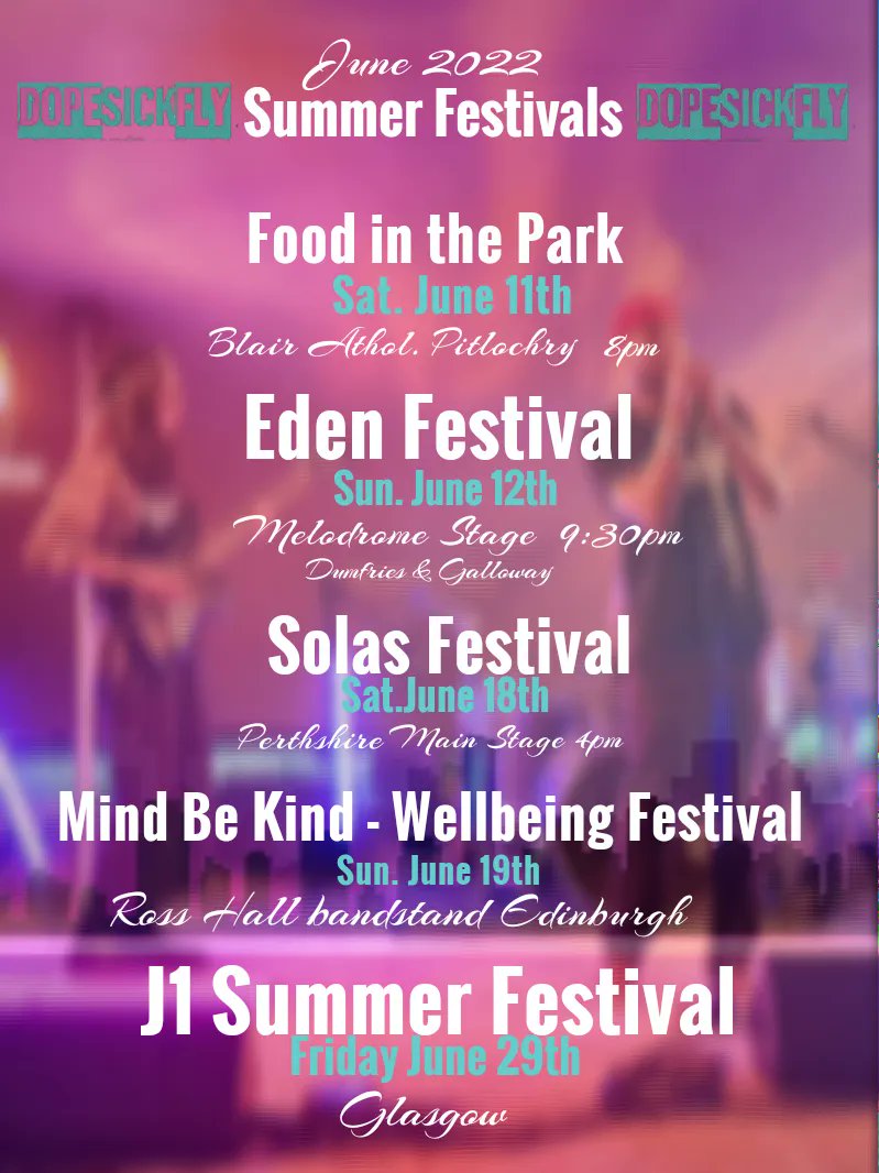Upcoming #Dopesickfly gigs
11th Food in the Park #BlairAtholl #Pitlochry 
12th <a href="/TheEdenFestival/">Eden Festival</a> #dumfriesandgalloway 
18th <a href="/solasfestival/">Solas Festival</a> #Perth
19th <a href="/MindBeKind/">MindBeKind</a> #Wellbeing #Festival #Edinburgh 
29th #Junction1 #Glasgow #Scotland 
More to come
#NewSingle 
linktr.ee/dopesickfly