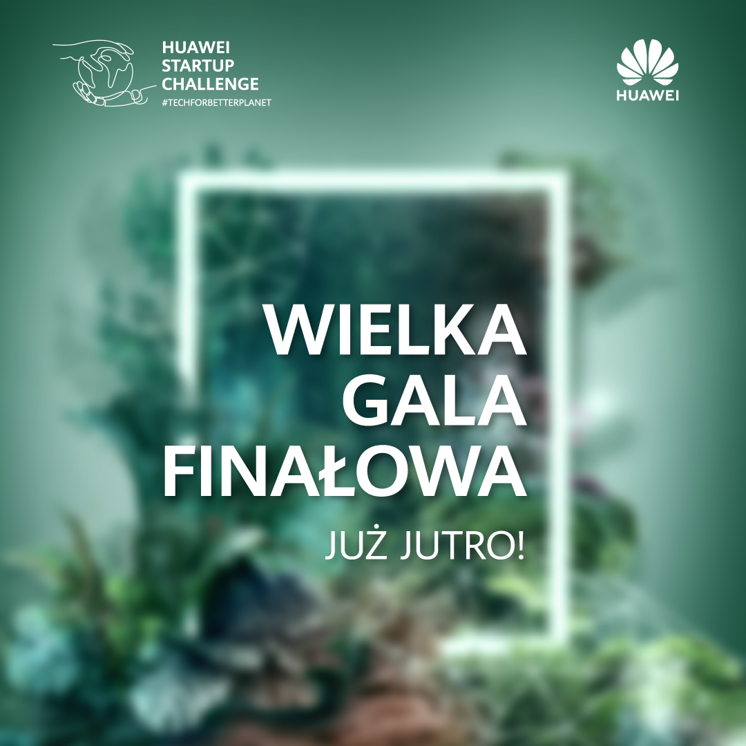 PolskaHuawei's tweet photo. Już jutro poznamy zwycięzców drugiej edycji #HuaweiStartupChallenge! 📣
Emocje sięgają zenitu... 
Bądźcie z nami! 🤩

#Tech4BetterPlanet #startupy https://t.co/SD3RvGiMwf