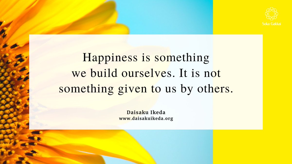 daisakuikeda_of's tweet photo. “Happiness is something we build ourselves. It is not something given to us by others.” https://t.co/Fnmu9jjhND
