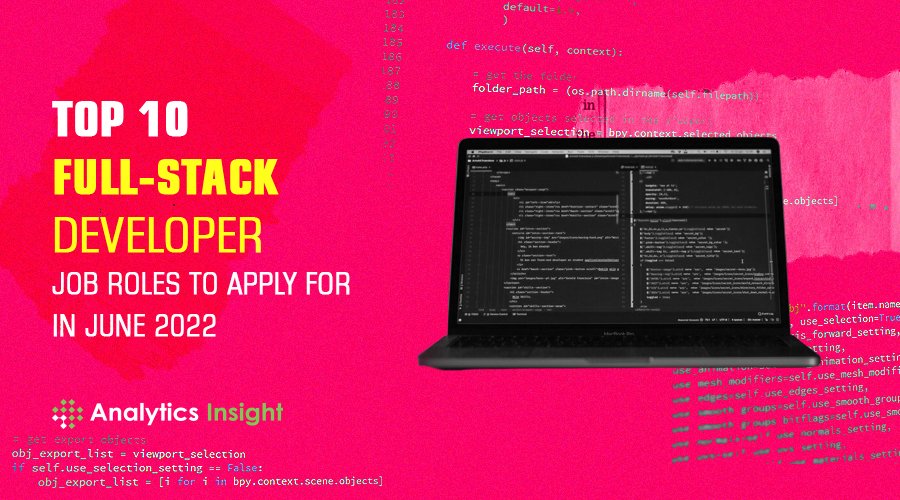 analyticsinme's tweet image. Top 10 Full-Stack Developer Job Roles to Apply for in June 2022
bit.ly/3zjld0e
#FullStackDeveloper #FullStackDeveloperJob #FullStackDeveloperJobsRoles #FullStackDeveloperJobs #FullStackDeveloperJobstoApply #AI #AINews #AnalyticsInsight #AnalyticsInsightMagazine