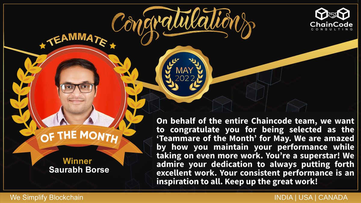 ChaincodeLlp's tweet photo. Chaincode Consulting LLP announces
‘Awards of Excellence’ for the month of May
Winner: Saurabh Borse
1st Runner up: Soundarya
2nd Runner up: Shaishav
#chaincode #Teammateofmonth #blockchain #blockchaintechnology #chainblock #blockchaindevelopment https://t.co/0JXAEttrbd