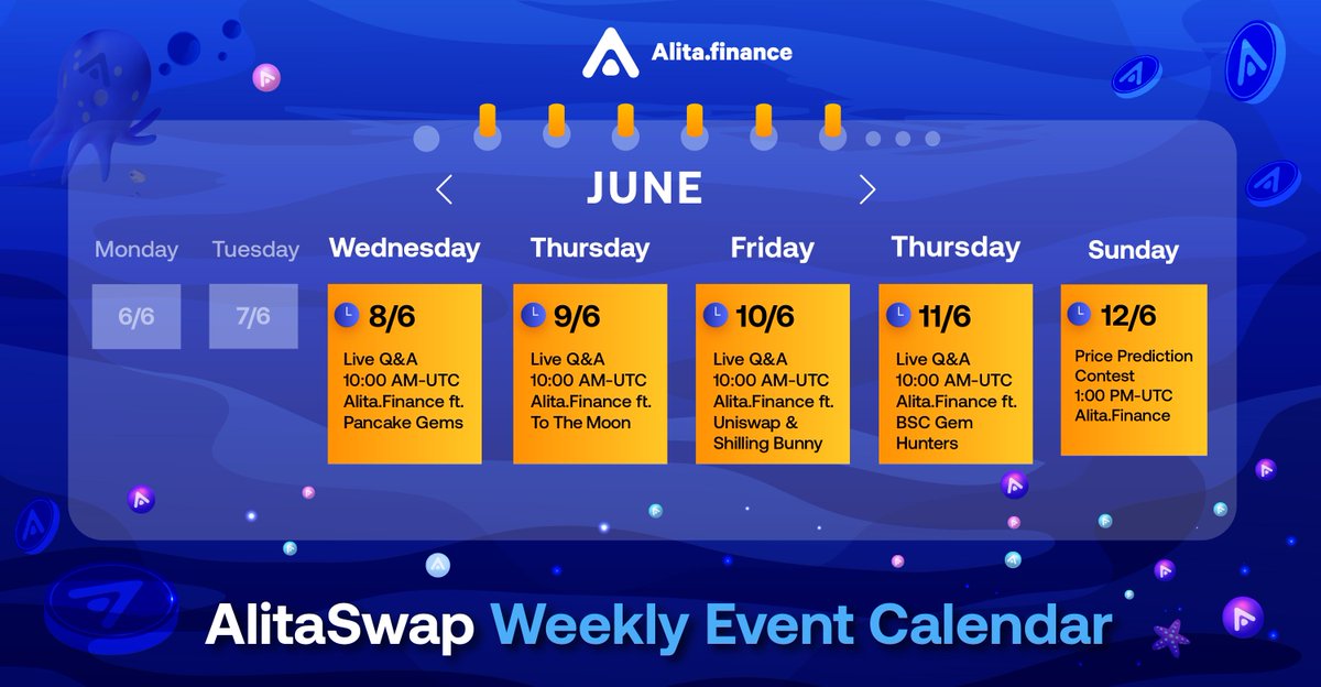 🌟Alitians, have a wonderful week! 🌟

☀️Take a look at alita.finance's upcoming activities, make a note of the dates and set aside some time for fun in the #DeFi zone.

☀️Stay tuned and get rewards!