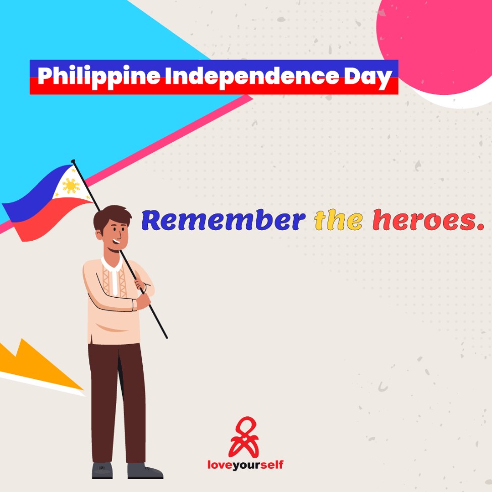 Never forget those who sacrificed for your freedom. #LoveYourselfCebu #LoveYourselfWhiteHouse #PadayonLoveYourselfCebu #PhilippineIndependenceDay2022