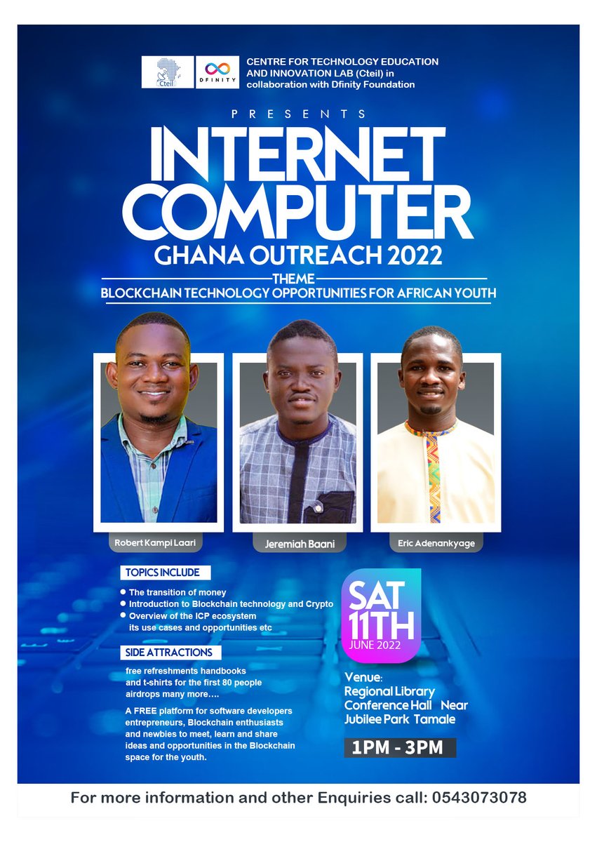 cteil_gh's tweet photo. Hi Community!!!...The Ghana #DFINITY team presents our fifth  event which comes off this Saturday . Stay tuned and follow our page for more updates... @ICPSquad @DfDfinity @giulia_guizza ..😊 https://t.co/QOzy18HoE3