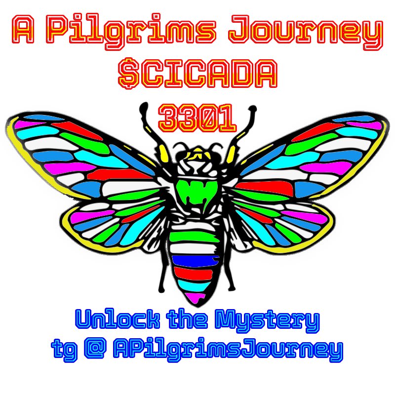 CICADACommunity's tweet photo. @1goonrich Come check out $Cicada tg@ APilgrimsJourney. The dev has been communicating in code within the blockchain.  We have uncovered many clues and has now turned into a treasure hunt.  Join in on the fun! https://t.co/l8q4AdEWyg