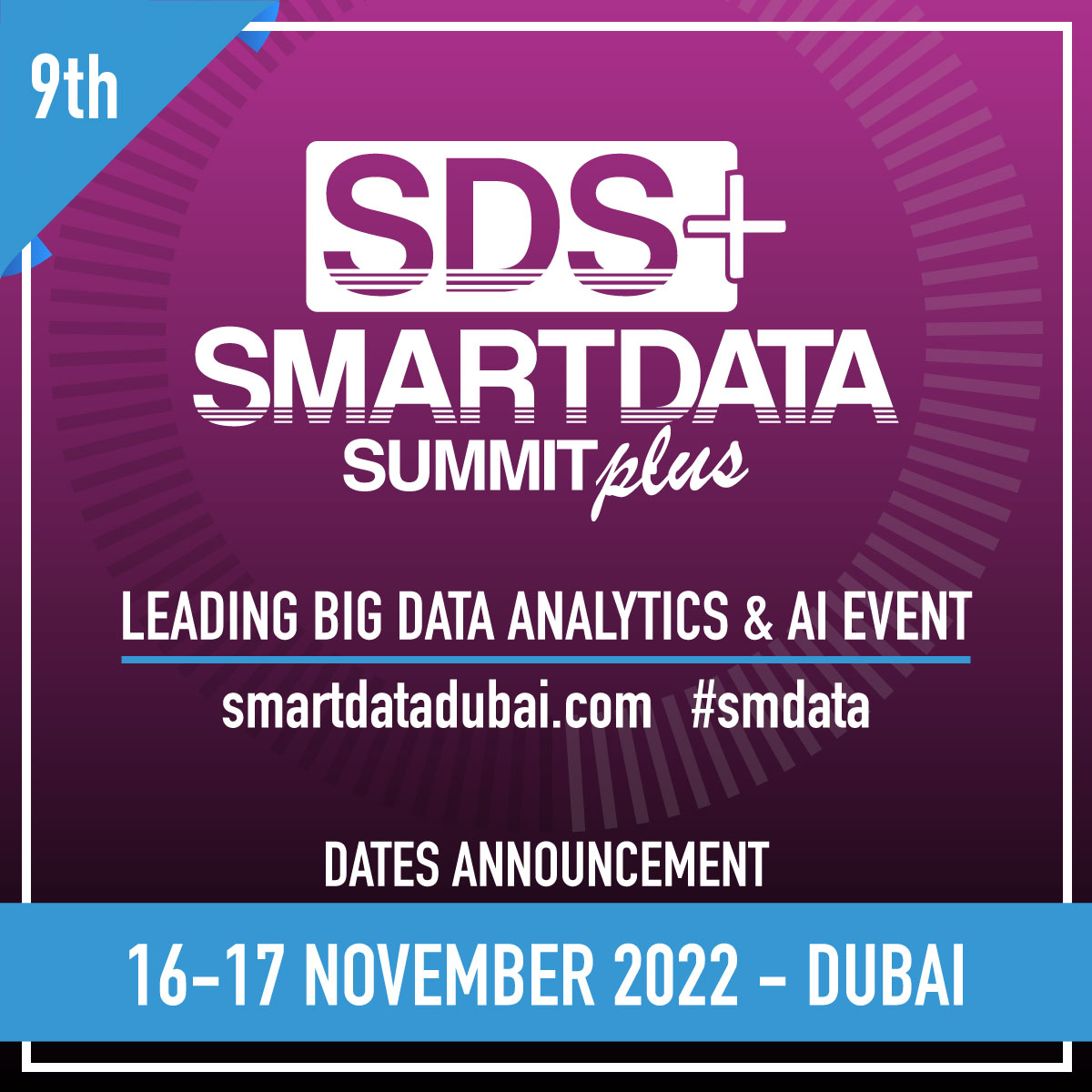 expotradeglobal's tweet photo. We’re excited to announce that the 9th Smart Data Summit Plus 2022 (SDS+) will be held on the 16th and 17th November 2022 in Dubai.
Don’t miss out! Register at: https://t.co/ZottptXXHC
#smdata #smartdata #bigdata #AI #Analytics #BI #BusinessIntelligence https://t.co/YpY0ysVx1E