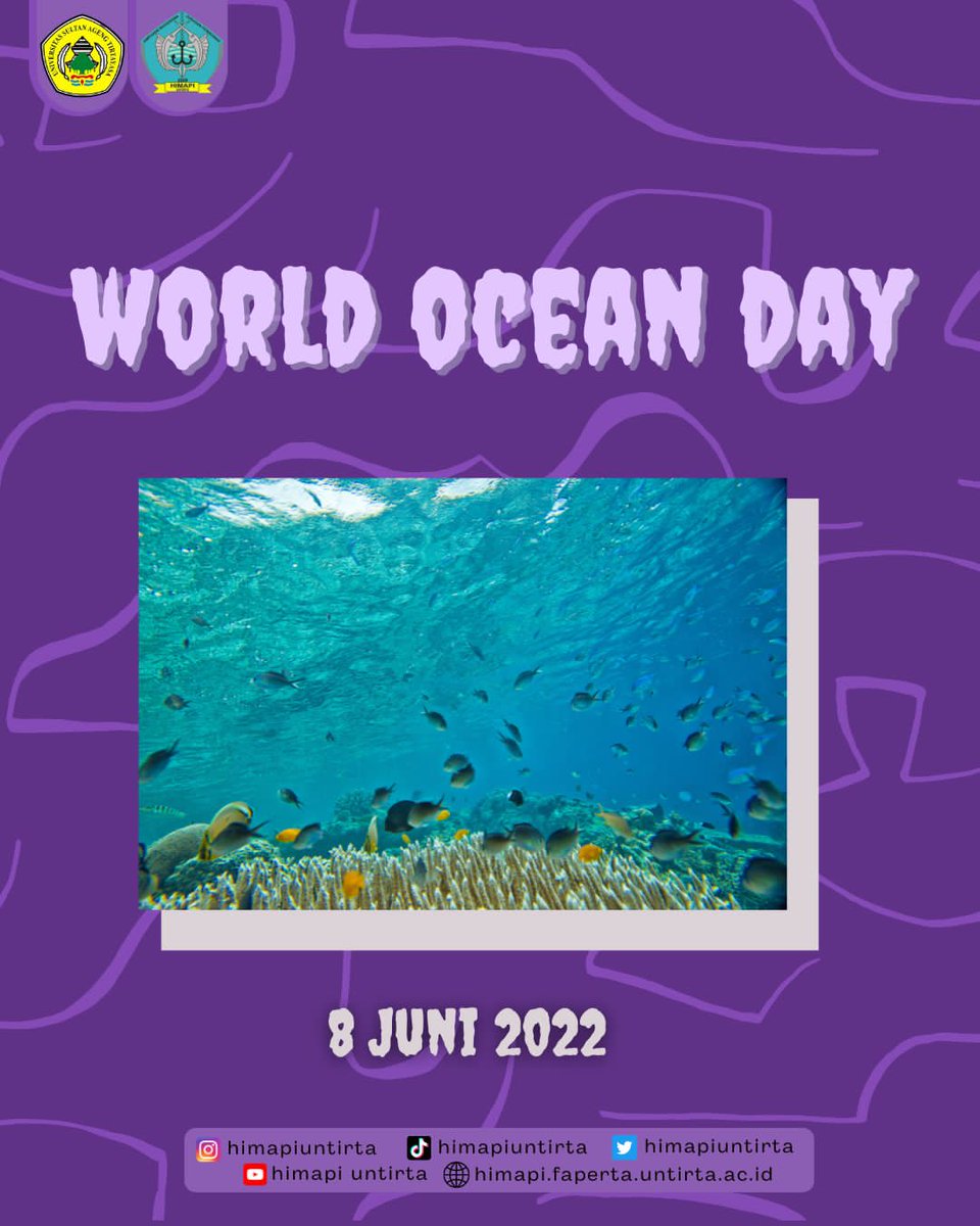 HimapiUntirta's tweet photo. [World Ocean Day]

Hari Laut Sedunia diperingati setiap tanggal 8 Juni. Bertujuan untuk menghormati, melindungi, dan melestarikan lautan dunia. 

#HimapiUntirta
#KabinetBahteraNawasena
#Periode22
#WorldOceanDay https://t.co/47mah7C2JZ