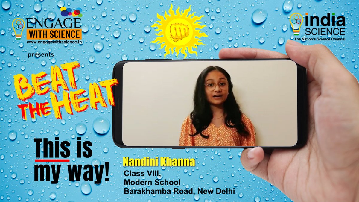 EngageWScience's tweet photo. This is Nandini's idea to beat the heat, what about yours? Share your ideas with us and help others beat this heat.
https://t.co/sAw9hCpMxj
#beattheheat #summer #engagewithscience https://t.co/WdiQvO1aTS